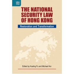 The National Security Law of Hong Kong: Restoration and Transformation (香港國安法:社會重建與變革) The National Security Law of Hong Kong: Restoration and Transformation (香港國安法:社會重建與變革)